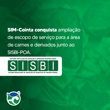 SIM-Cointa conquista ampliação de escopo de serviço para a área de carnes e derivados junto ao SISBI-POA