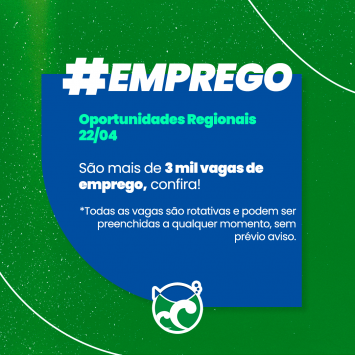 Semana inicia com mais de 3 mil oportunidades de emprego no Estado; confira as vagas